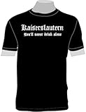 kaiserslautern stadion kosten Markenqualität: 185g/m² Kaiserlautern - You\'ll Never Drink Alone; Frauen T-Shirt schwarz, Gr. S