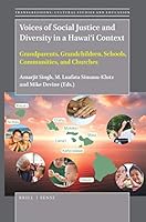Voices of Social Justice and Diversity in a Hawai'i Context : Grandparents, Grandchildren, Schools, Communities, and Churches 9004387528 Book Cover