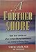 A Farther Shore: How Near-Death and Other Extraordinary Experiences Can Change Ordinary Lives