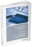 projektarbeit tbw ersatzinvestition  Der Technische Betriebswirt / Lehrbuch 3: Organisation und Unternehmensführung, Personalmanagement, Informations- und Kommunikationstechniken, Projektarbeit und Fachgespräch