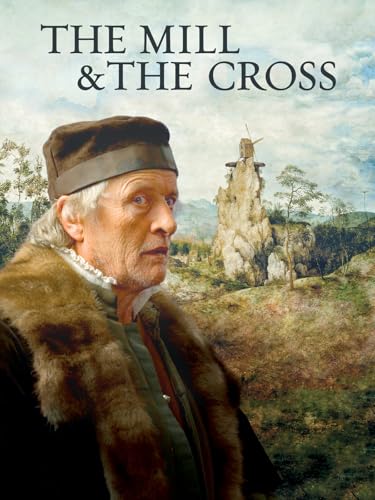 The Mill and the Cross