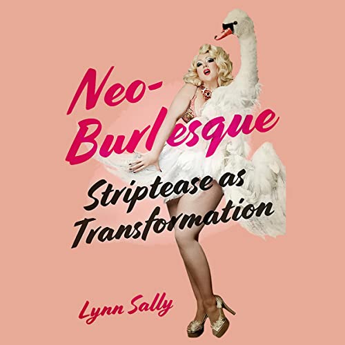 Neo-Burlesque by Lynn Sally episode artwork