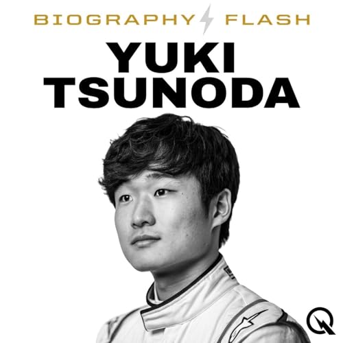 Yuki Tsunoda - Biography Flash Podcast Por Inception Point Ai arte de portada