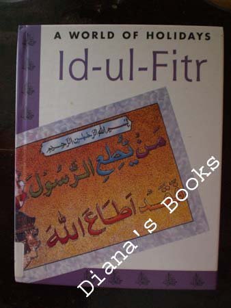 Id-Ul-Fitr (World of Holidays)      Library Binding