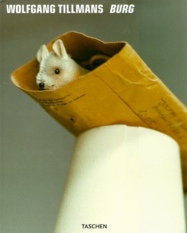 Wolfgang Tillmans: Burg (Photobook)
