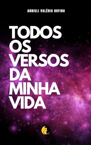 TODOS OS VERSOS DA MINHA VIDA