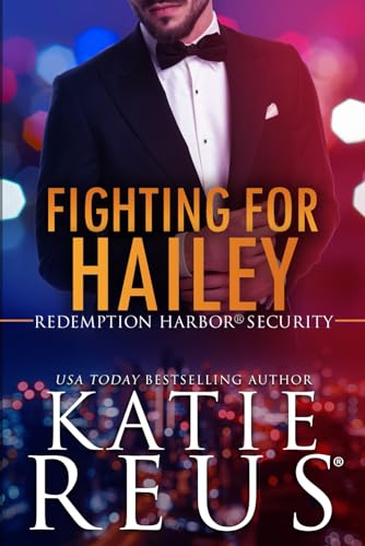 Fighting for Hailey (Redemption Harbor Security) view 2