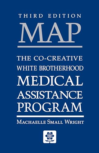 MAP: The Co-Creative White Brotherhood Medical Assistance Program