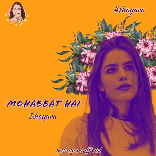 MOHABBAT HAI