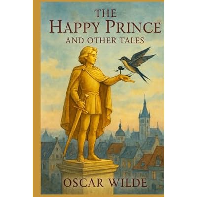 The Happy Prince And Other Tales