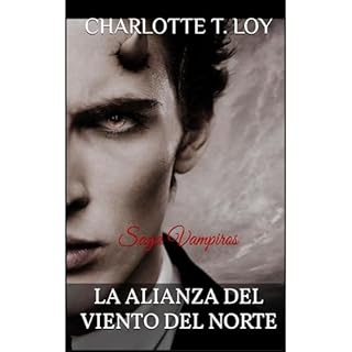 LA ALIANZA DEL VIENTO DEL NORTE Audiolibro Por CHARLOTTE T. LOY arte de portada