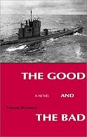The Good and the Bad 1582441111 Book Cover