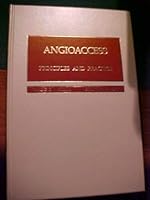Angioaccess: Principles and Practice 0808916661 Book Cover
