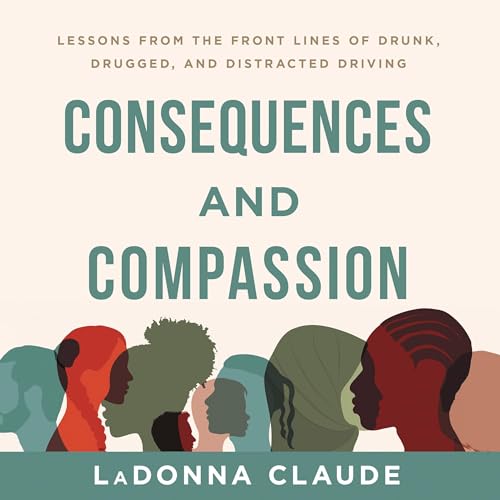 Consequences and Compassion by LaDonna Claude episode artwork