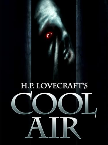H.P. Lovecraft's Cool Air