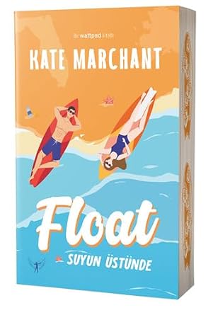 Amazon.com: Float - Suyun Üstünde: 9786053049234: Kate Marchant, Büşra ...