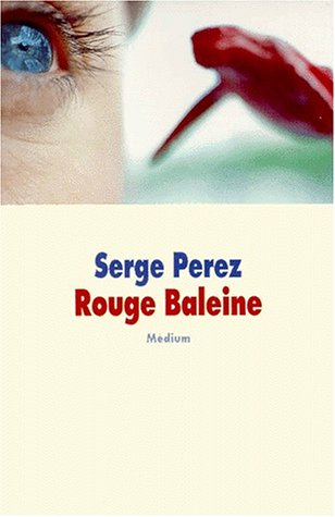Rouge baleine Rouge baleine