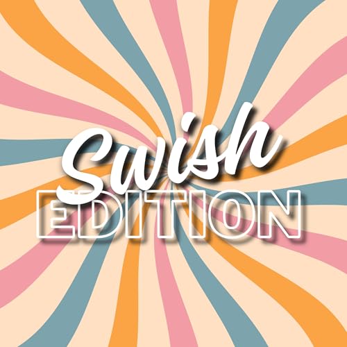 Swish Edition Podcast Por Bethwick Media LLC arte de portada