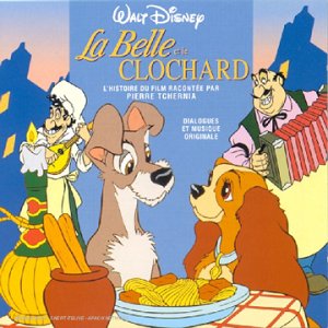 La Belle et le clochard - L'Histoire racontée [Audio CD]