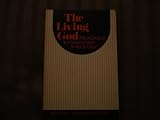 The Living God: Readings in Christian Theology