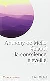 Quand La Conscience S'Eveille (Collections Spiritualites) (English and French Edition)