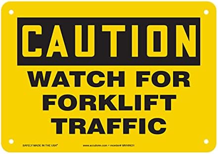 AccuformNMC "Caution Watch for Forklift Traffic" Safety Sign, Plastic