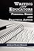 Writing for Educators: Personal Essays and Practical Advice
