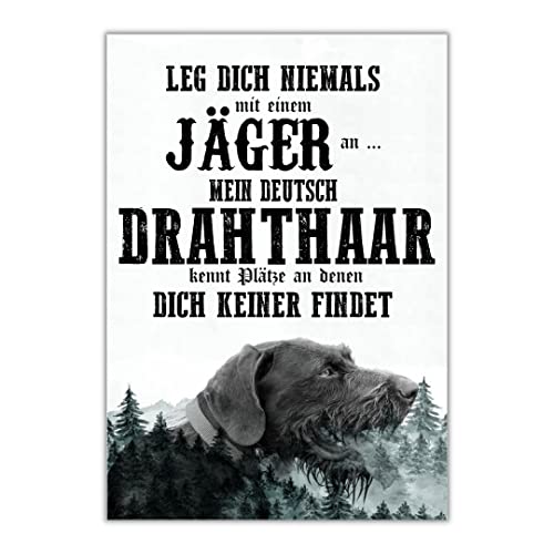 Schild DEUTSCH DRAHTHAAR Dog Hund Spruch Türschild Hundeschild Jagd Jagdhund Wall Art Geschenkidee lustiger Spruch Hundemotiv Aluminium Wetterfestes Hundeschild