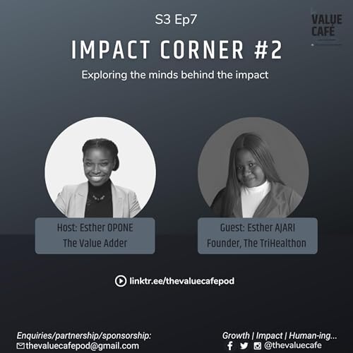 Impact Corner #2: Esther Ajari, Founder, The TriHealthon cover art