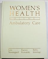Women's Health: Ambulatory Care 0808915010 Book Cover