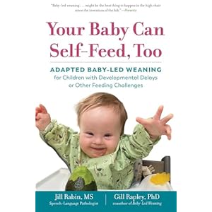 Your Baby Can Self-Feed, Too: Adapt...