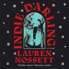 Indie Darling Audiolibro Por Lauren Nossett arte de portada