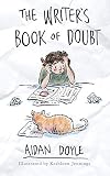 The Writer's Book of Doubt