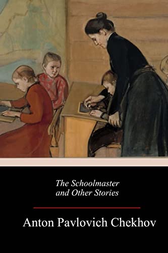 The Schoolmaster and Other Stories 1984366556 Book Cover