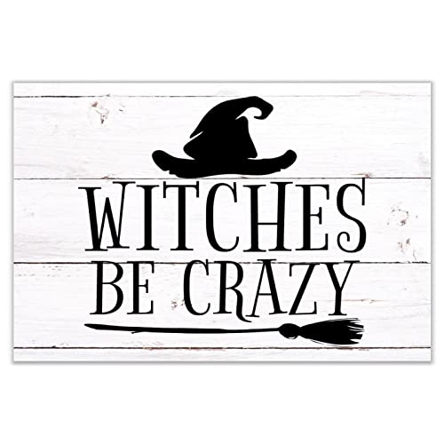 Witches Be Crazy panneau bois pour une deco Halloween de style ferme