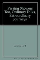 Passing Showers Too, Ordinary Folks, Extraordinary Journeys B0077VLMES Book Cover