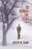 To Honor the Dead