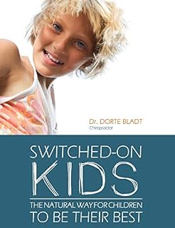 Switched-on Kids: The natural way for children to be their best