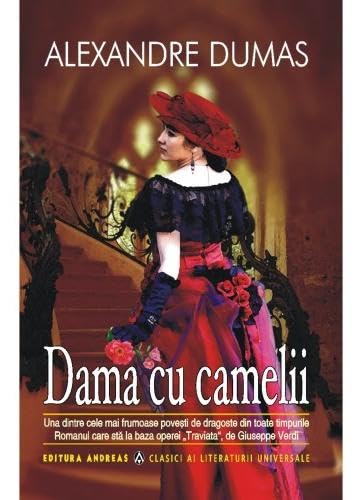 Dama Cu Camelii - Alexandre Dumas Fiul