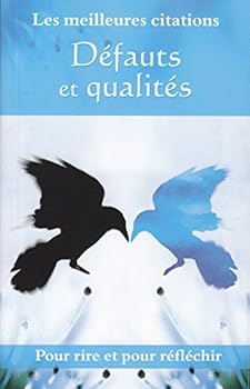Unknown Binding D?fauts et qualit?s: Les meilleures citations Book