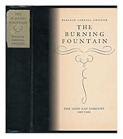 The burning fountain B0006AKLLM Book Cover