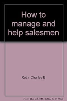 Unknown Binding How to manage and help salesmen Book
