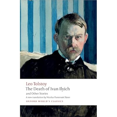 The Death of Ivan Ilyich and Other Stories
