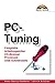 Produktbild PC-Tuning - Taschenbuch . Festplatte, Arbeitsspeicher, CD-Brenner, Prozessor, USB-Schnittstelle (Office Einzeltitel)