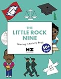 little rock arkansas airport  CHILDREN’S BOOKS ON CIVIL RIGHTS MOVEMENT, Coloring and Activity Book on The Story of the Little Rock Nine, For Kids