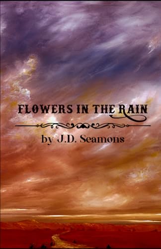 Flowers In The Rain