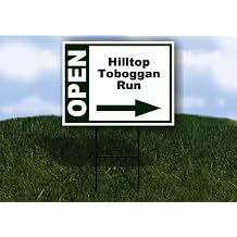 Hilltop Toboggan Run Open Right Arrow Green Single Sided 18x24 in Yard Road Sign w/Stand