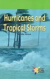Hurricanes and Tropical Storms (Rosen Real Readers: Early Fluency)