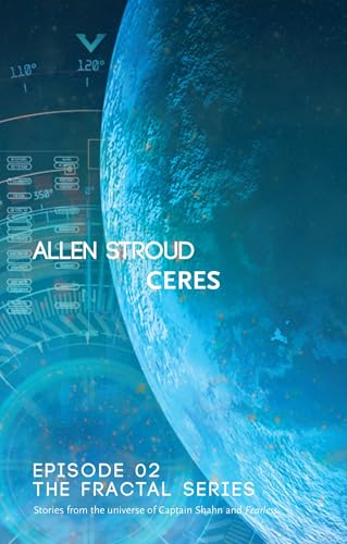 Ceres (The Fractal Series Episodes)