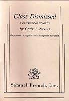 Class Dismissed 0573670374 Book Cover